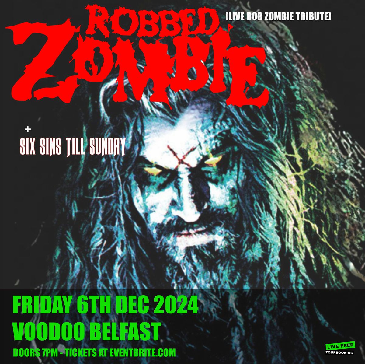Robbed Zombie - Live Rob Zombie Tribute at The Bot Belfast 21\/11\/25