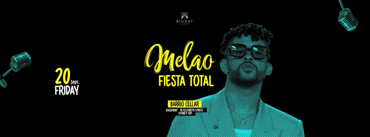 MELAO  FRIDAY \/ Fiesta Total : 2x1 online tickets