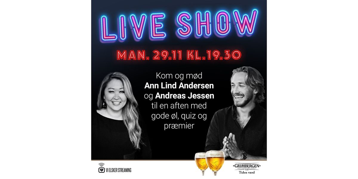 Live Show med Ann Lind Andersen & Andreas Jessen