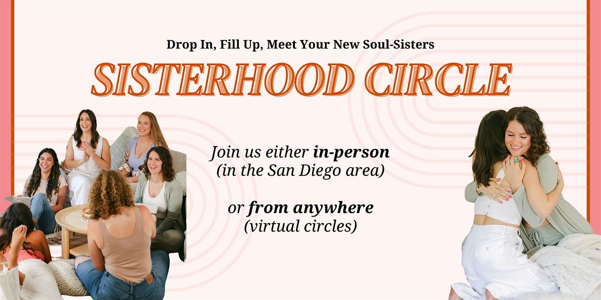 Sisterhood Circle: Come Fill Up Your Connection Cup!