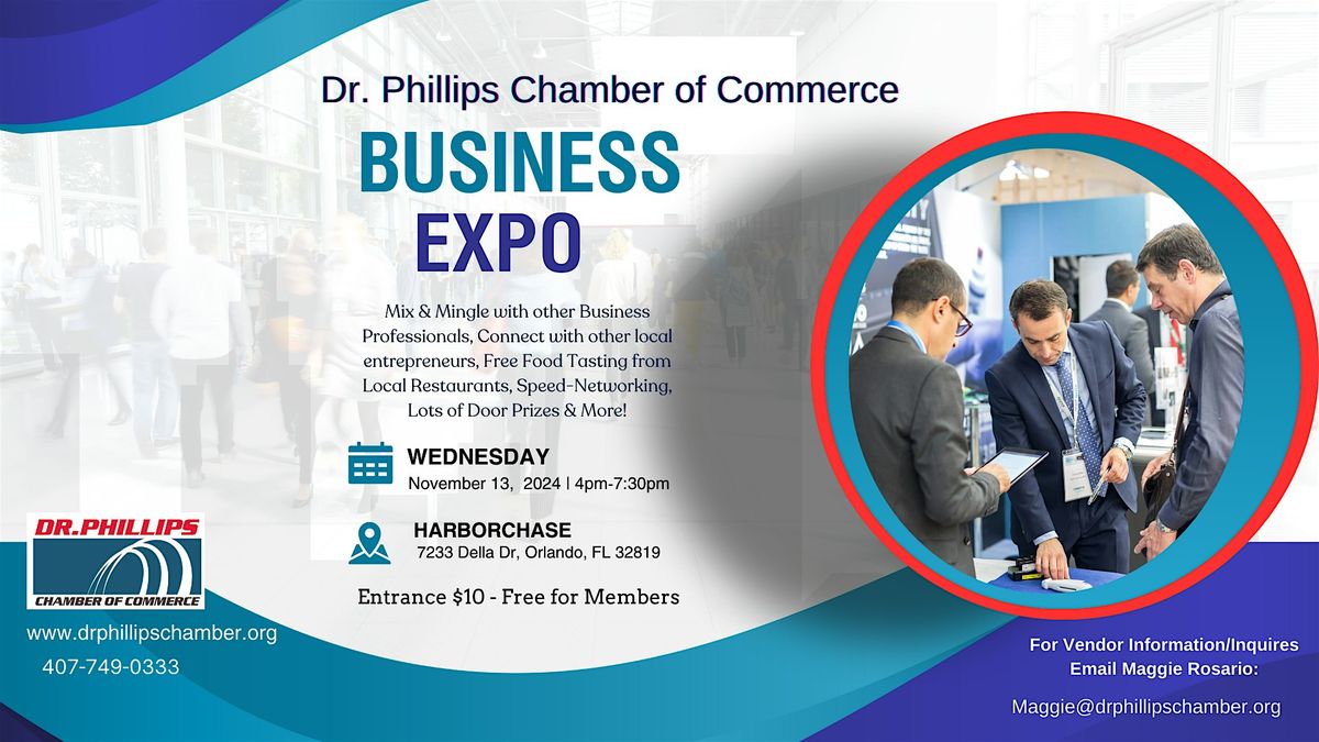 Business Expo Powered by Dr. Phillips Chamber of Commerce- New Date