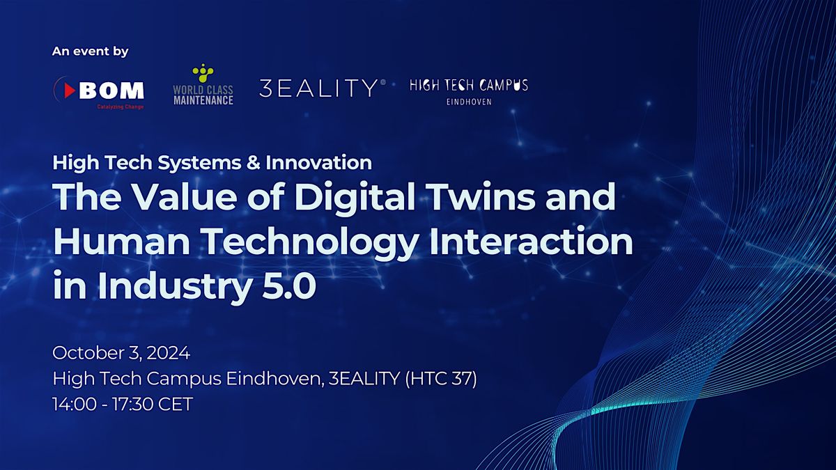 The Value of Digital Twins and Human Technology Interaction in Industry 5.0