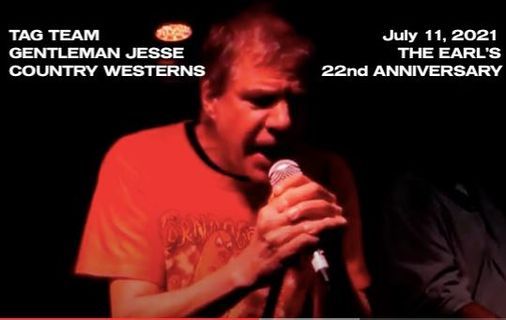 EARL 22nd Anniversary w\/ Gentleman Jesse, Country Westerns, & Tag Team