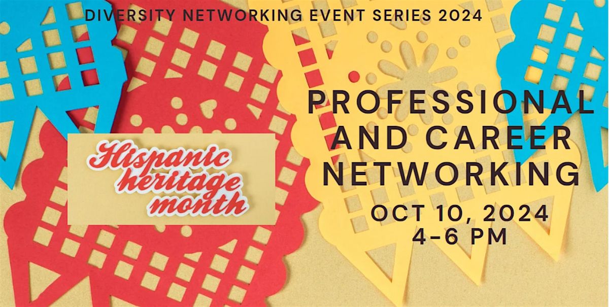 Hispanic Virtual Professional and Career Networking  #Networking  #SEA