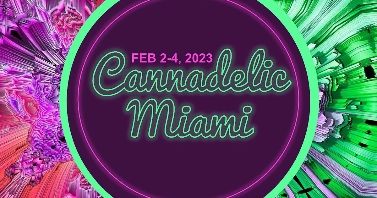 Cannadelic Miami