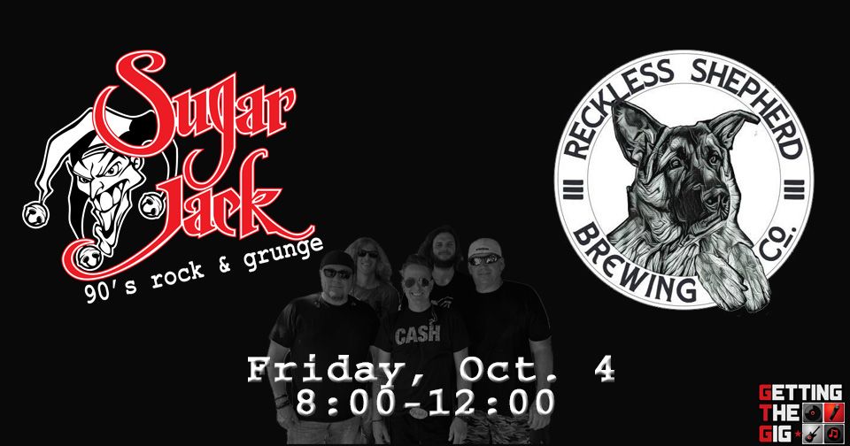 Sugar Jack 90's Rock & Grunge at Reckless Shepherd