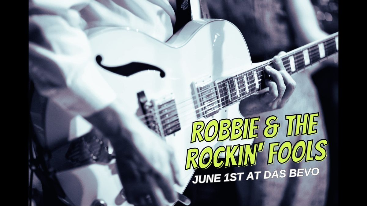 Robbie & the Rockin' Fools