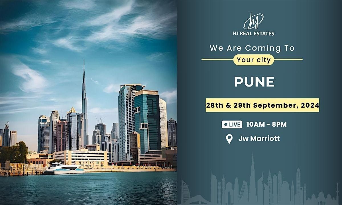 Upcoming Dubai Real Estate Event in Pune Book Your Ticket Free