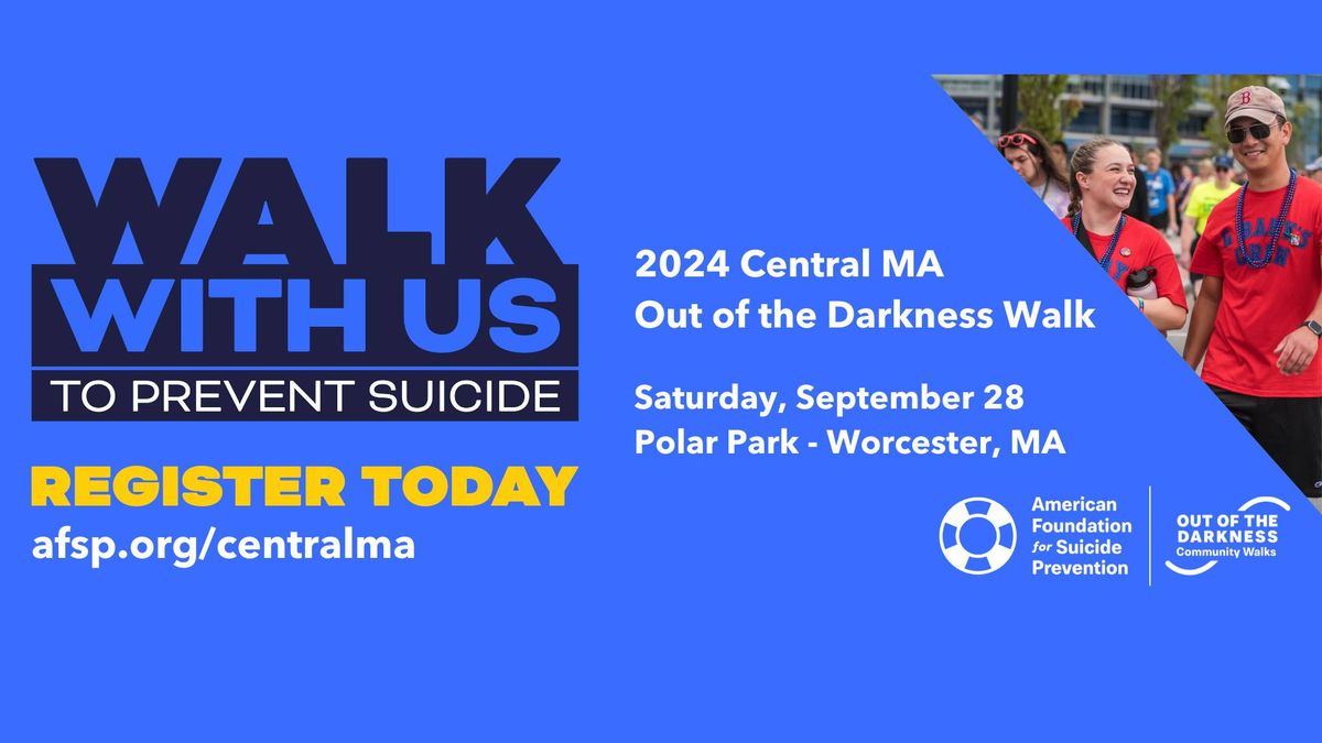 Central MA Walk to Prevent Suicide