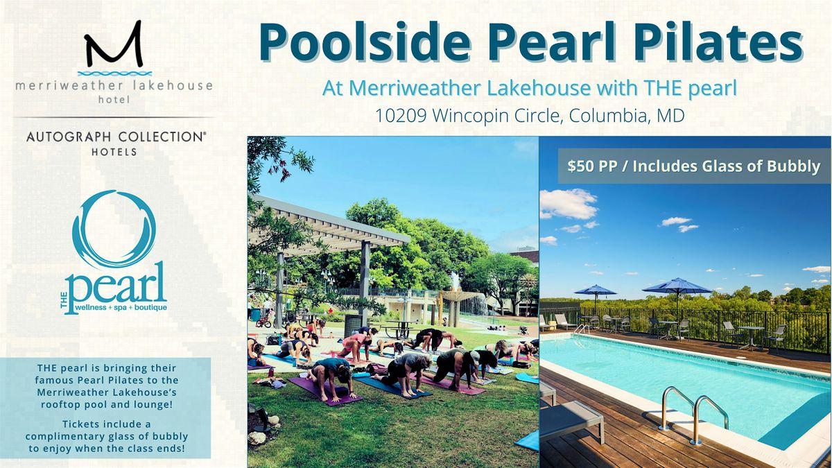 Poolside Pearl Pilates June 16th