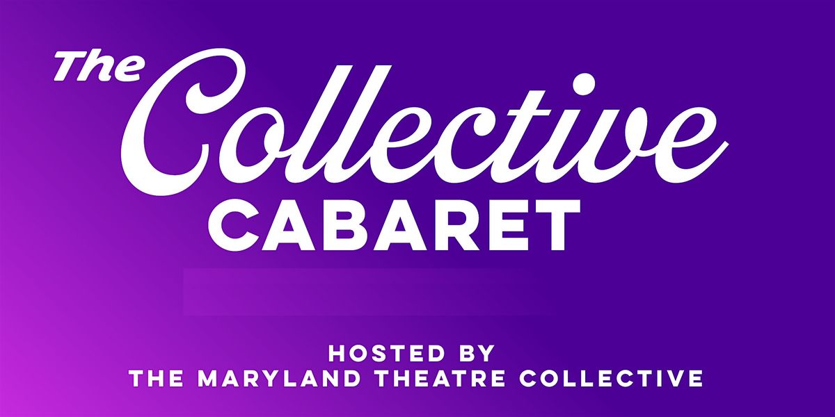 Maryland Theatre Collective's Fall Cabaret