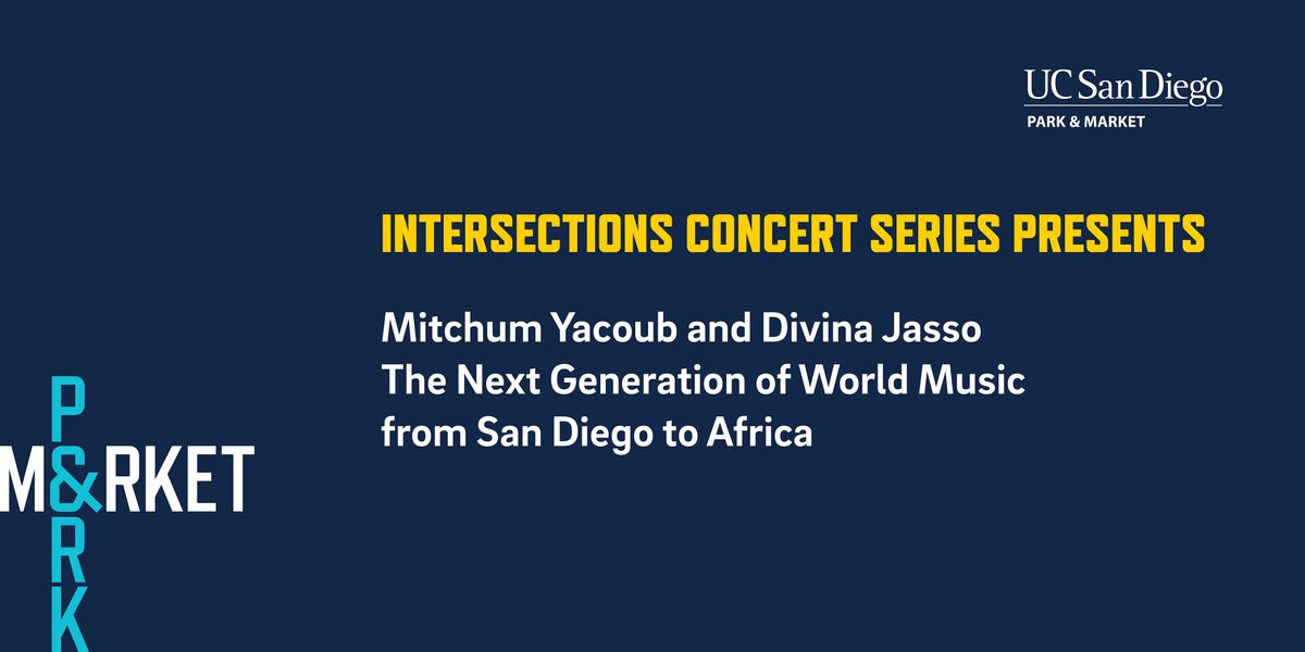 Intersections Concert Series Presents Mitchum Yacoub & Divina Jasso