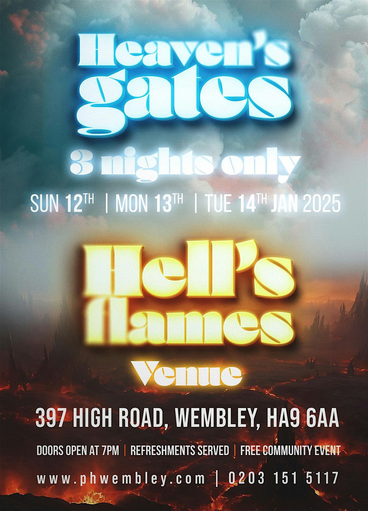 Heavens Gates and Hells Flames drama!