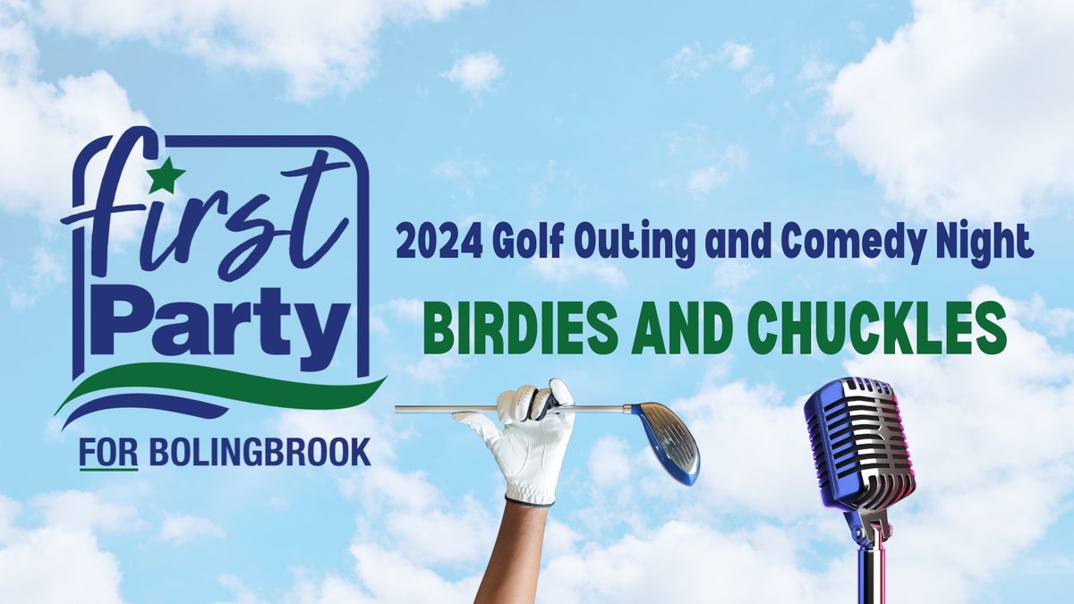 Birdies and Chuckles - Golf Outing and Comedy Night