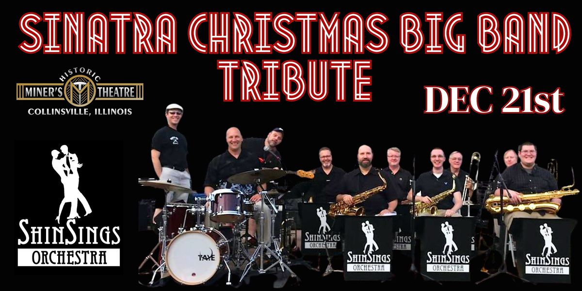 Sinatra Big Band Christmas Celebration with the ShinSings Orchestra