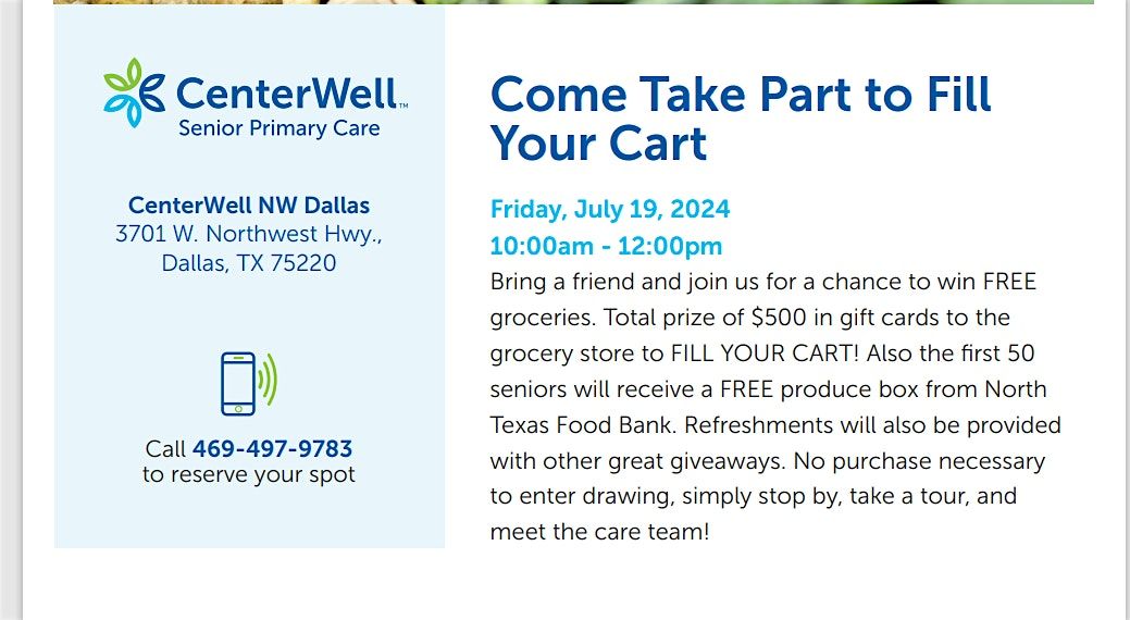 CenterWell NW Dallas Presents - Come Take Part to Fill Your Cart!