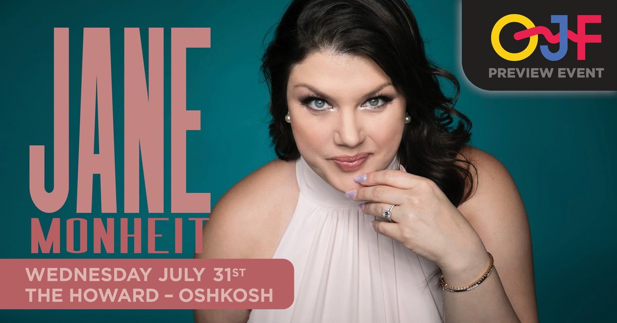 JANE MONHEIT \u2014 Oshkosh Jazz Fest Preview!