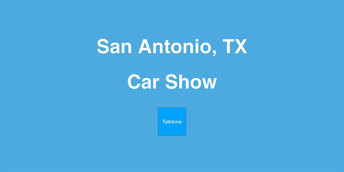 Car Show - San Antonio