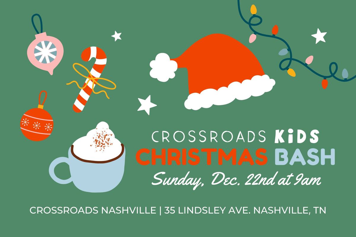 Crossroads Kids Christmas Bash! ?