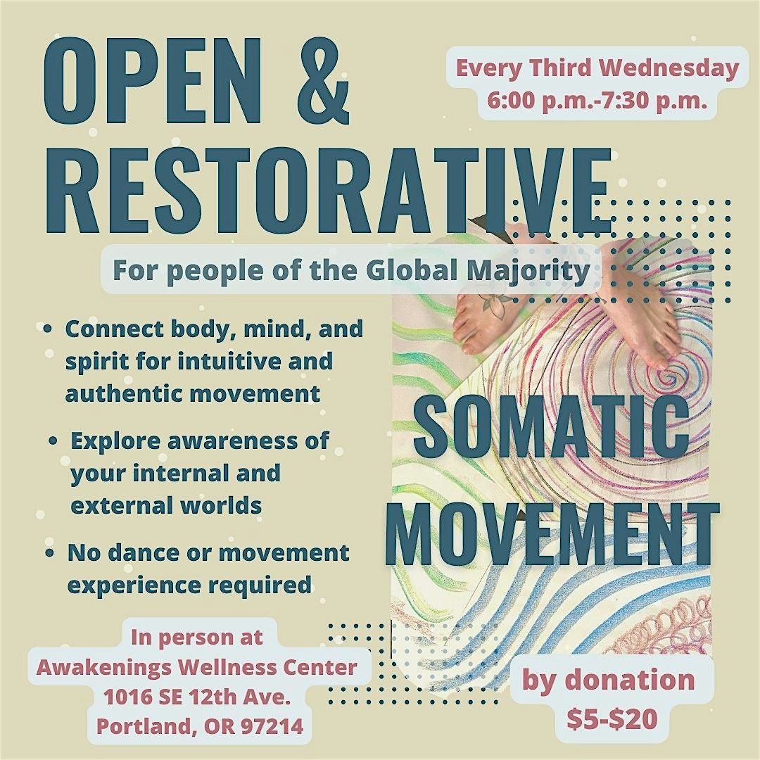 Open and Restorative Somatic Movement