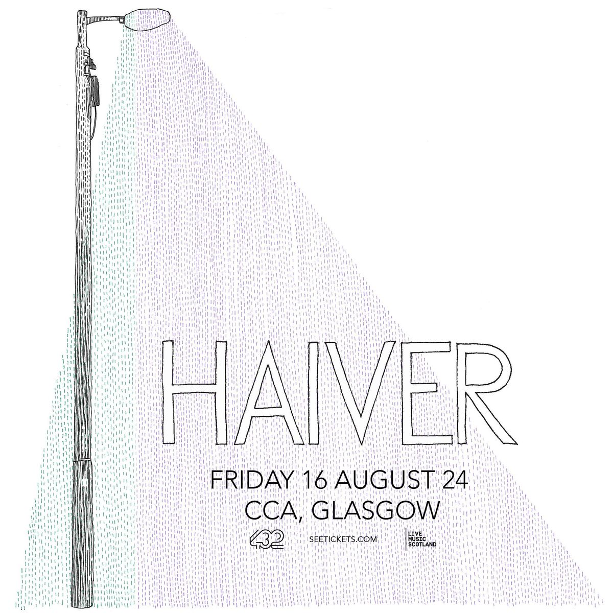 Haiver \/ CCA, Glasgow \/ 16.08.24