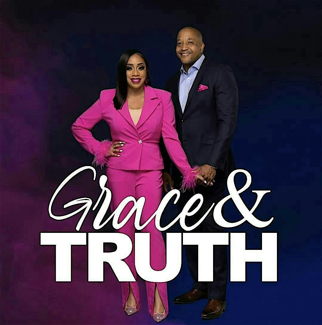 Grace & Truth: A Night With The Edwards