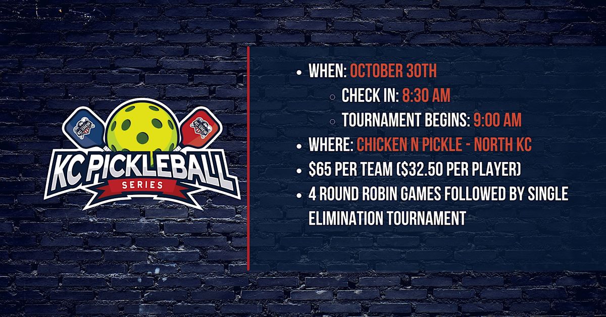 KC Pickleball Series Tournament at Chicken N Pickle - North KC