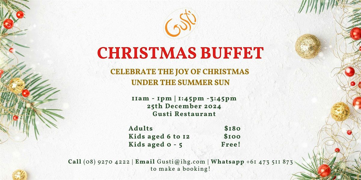 Christmas Buffet Lunch at Gusti Restaurant