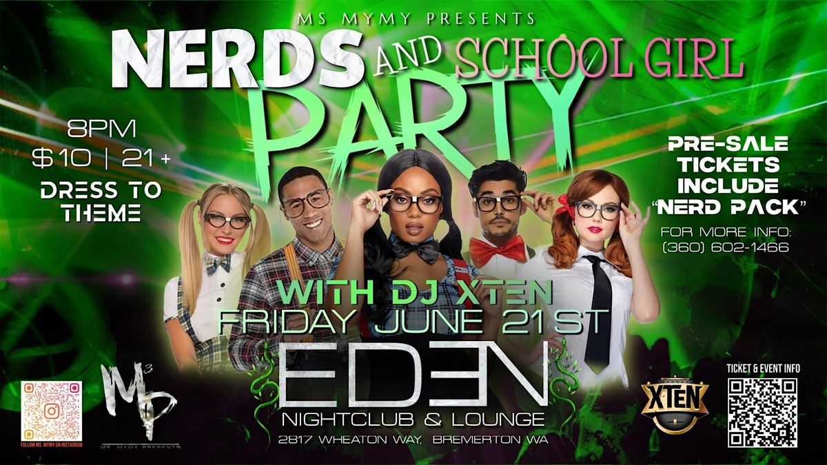 Nerds and School Girls Party, EDEN Nightclub & Lounge, Bremerton, 21 ...