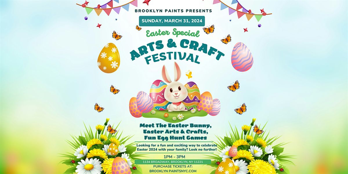 Easter Arts and Crafts Festival
