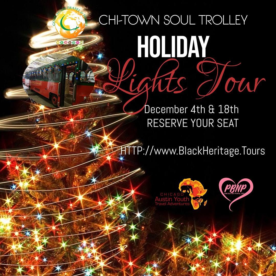 Chi-Town Soul Trolley Holiday Lights Tour