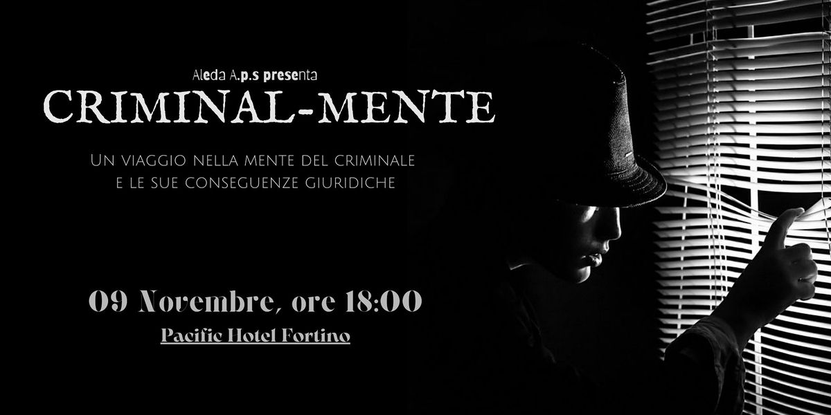 CRIMINAL-MENTE: Convegno formativo