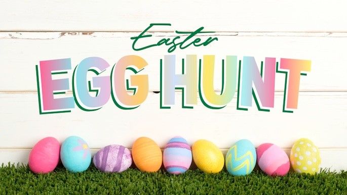 4th Annual Easter Egg Hunt!