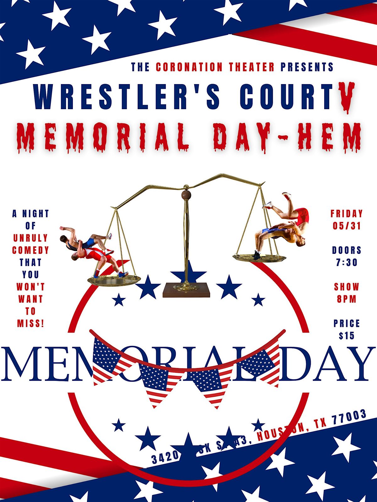 Wrestler's Court V: Memorial DAY-HEM