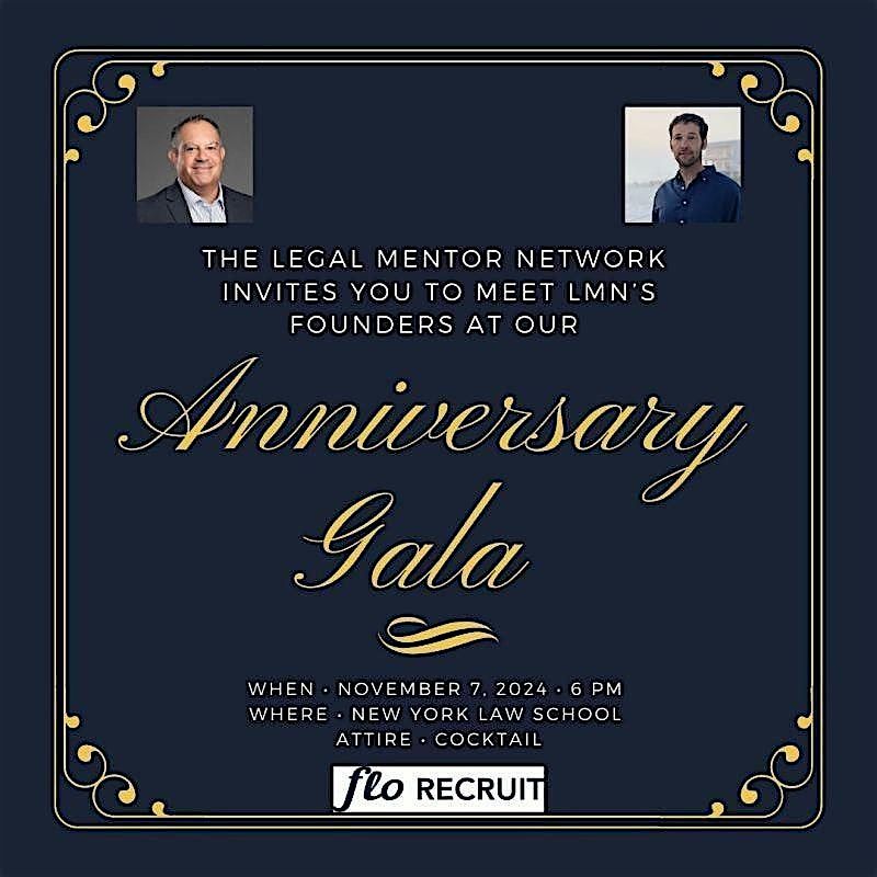 The Legal Mentor Network's Second Annual Gala!