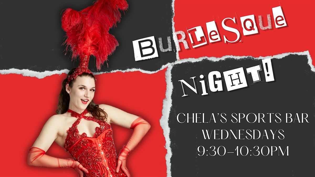 Chela's Burlesque Night