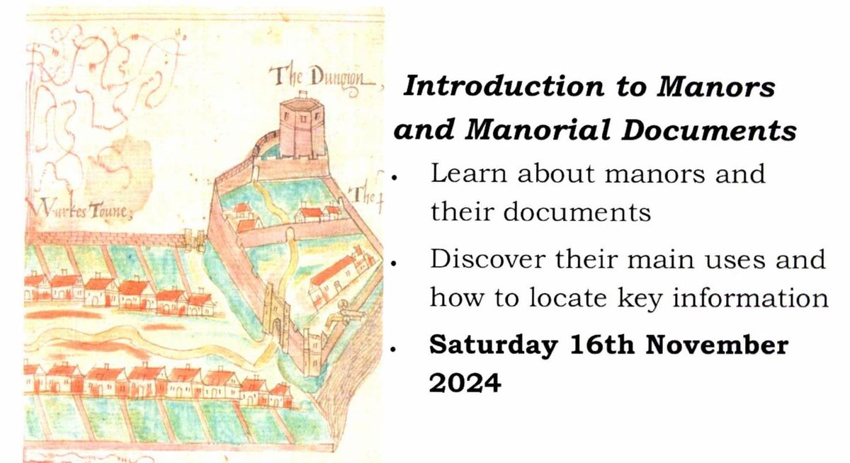 Introduction to Manors & Manorial Documents