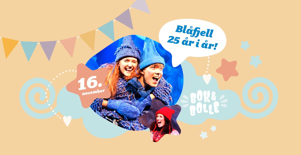 Utsolgt! Bok&Bolle: Bl\u00e5fjell!