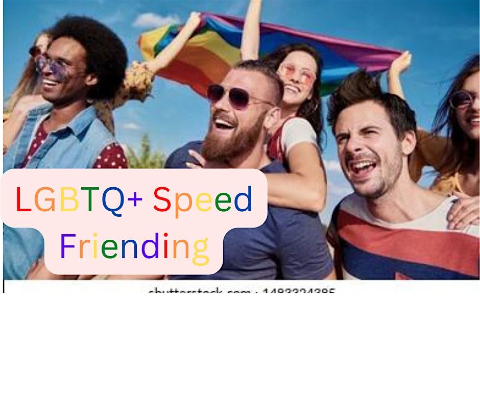 LGBTQ+ Speed Friending!