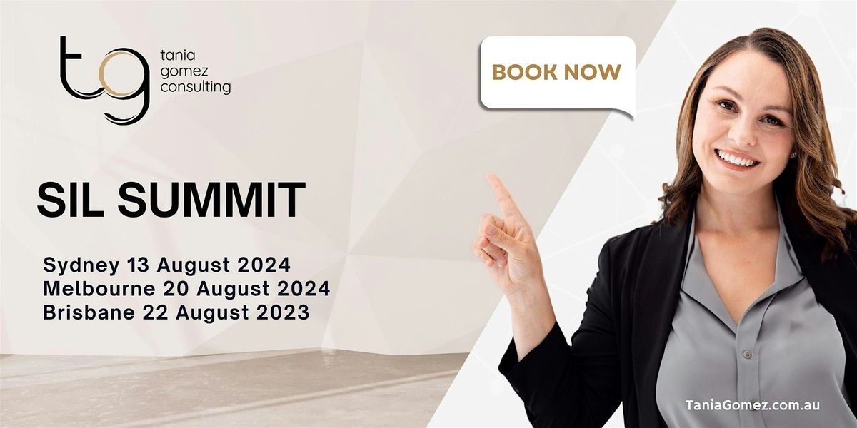 SIL Summit Melbourne - 20 August 2024