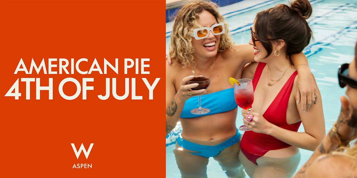 W Aspen's American Pie 4th of July