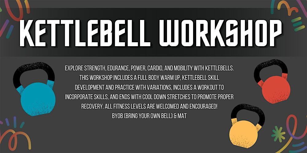 Kettlebell Workshop