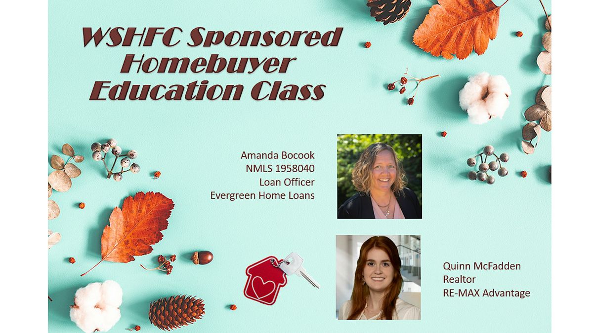 WSHFC  Sponsored Homebuyer Education Class 10.19.24