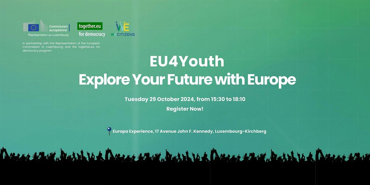 EU4Youth - Explore Your Future with Europe