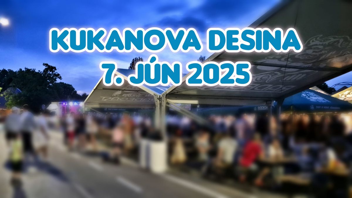 KUKANOVA DESINA 2025