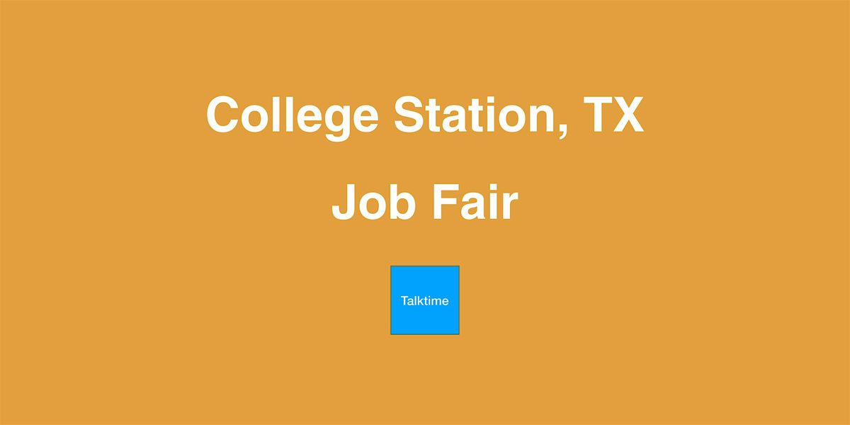 Job Fair - College Station