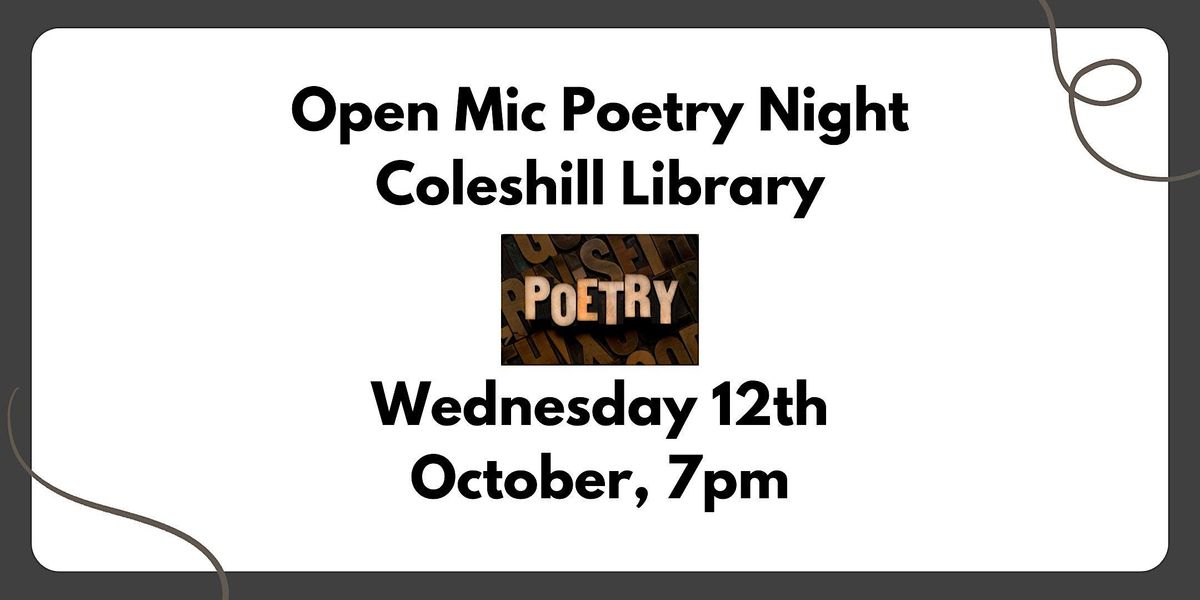 Open Mic Poetry Night at Coleshill Library