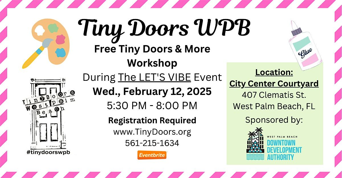 Free Make a Tiny Door & More Workshop: Wednesday, Feb. 12, 2025