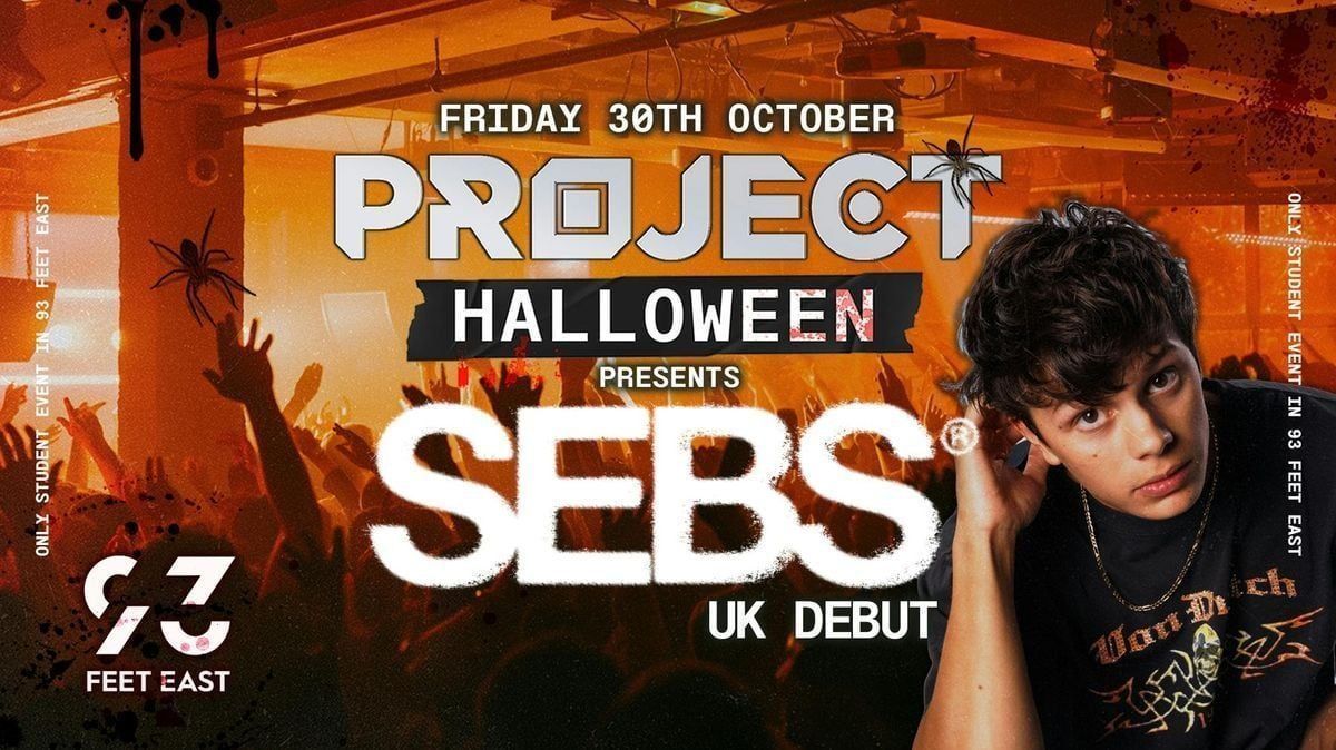PROJECT HALLOWEEN LONDON 2026 🎃 presents SEBS Londons Biggest Halloween ...