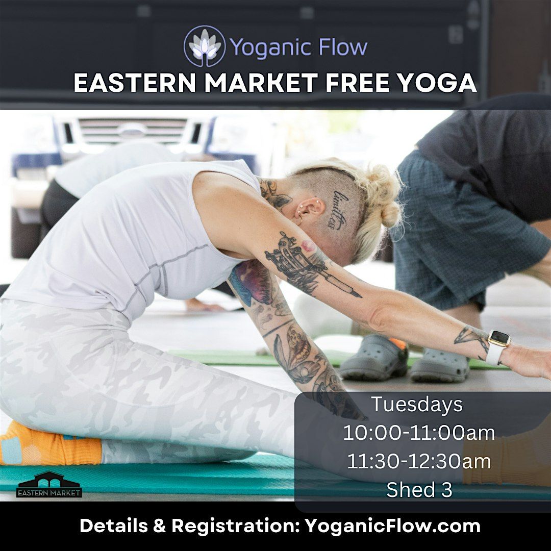 FREE Yoga at Eastern Market in partnership with Eastern Market Corporation